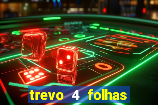 trevo 4 folhas significado espiritual